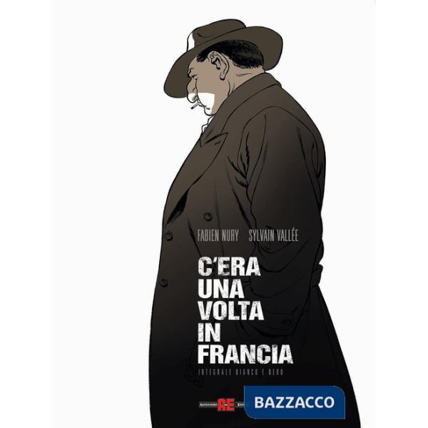 C'era una volta in Francia. Ediz. integrale