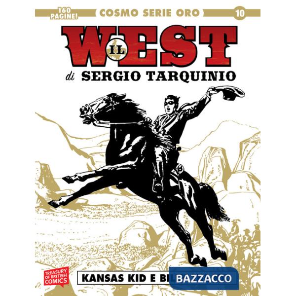 Kansas Kid e Billy the Kid. Il west di Sergio Tarquinio