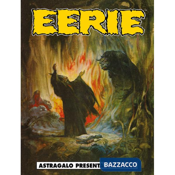 Eerie. Vol. 1: Astragalo presenta l'horror