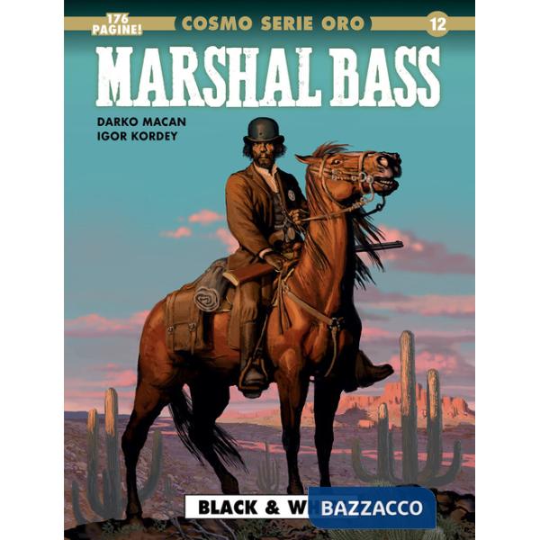 Marshal Bass. Vol. 1: Black & white