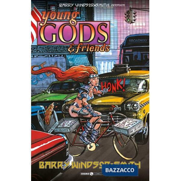 Barry Windsor Smith presenta: Young gods & friends