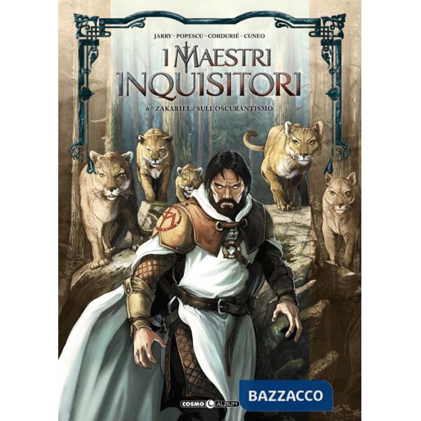 Maestri inquisitori (I). Vol. 6: Zakariel-Sull'oscurantismo