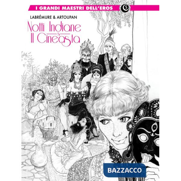 Notti indiane & Il cineasta