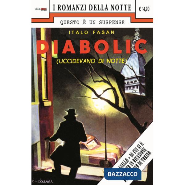 Uccidevano di notte. Diabolic