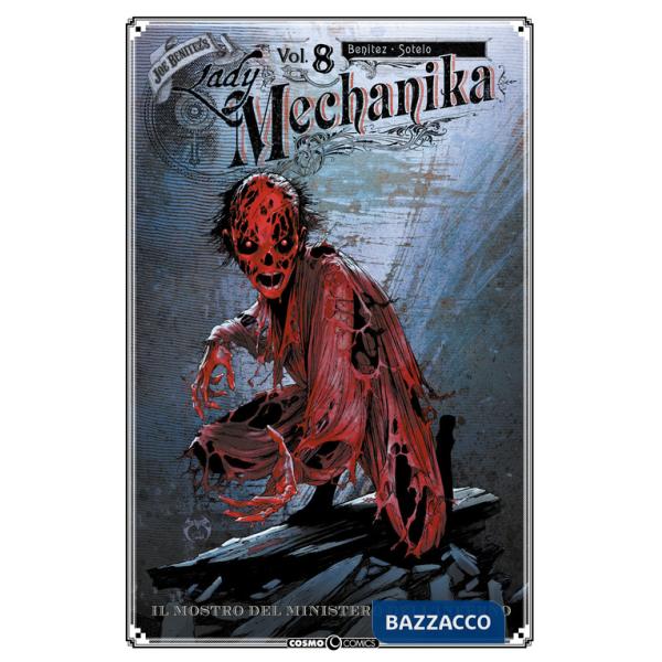 Lady Mechanika. Vol. 8: Il mostro del ministero dell'inferno