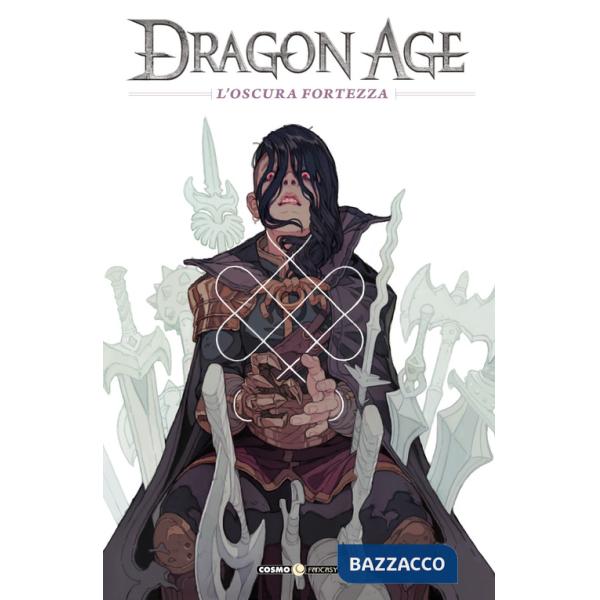 Dragon age. Vol. 5: L' oscura fortezza