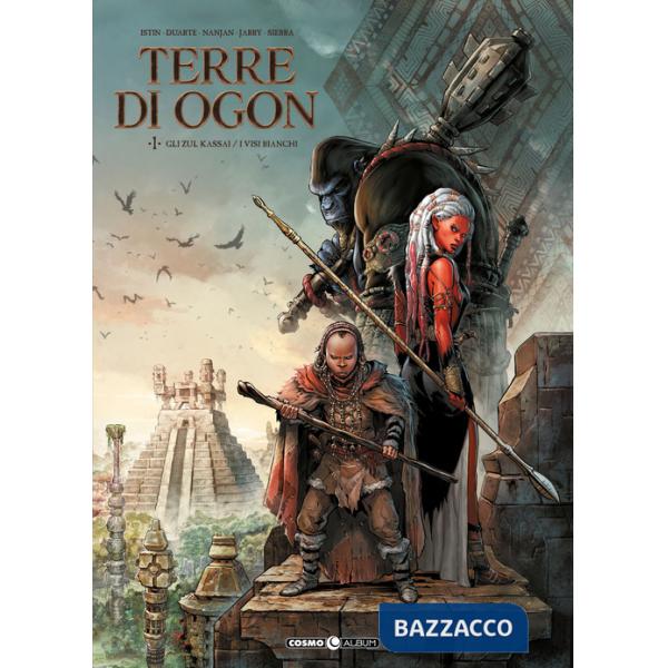Terre di Ogon (Le). Vol. 1: Gli Zul Kassai/I visi bianchi