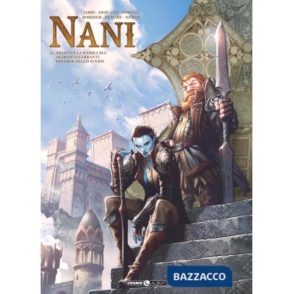 Nani. Vol. 12: Ararun e la rabbia blu/Akab degli erranti/Volgrir dello scudo