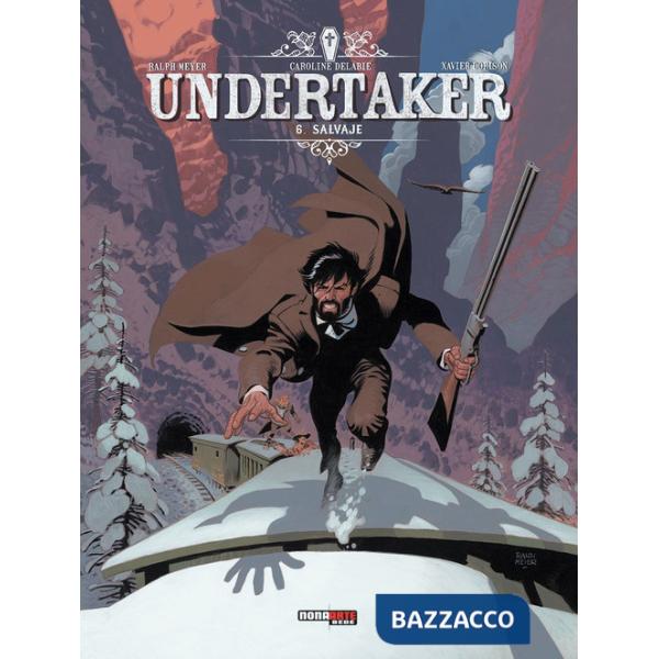 Undertaker. Ediz. ridotta. Vol. 6: Il salvataggio