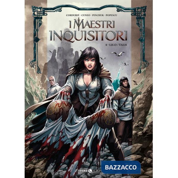 Maestri inquisitori. Ediz. a colori (I). Vol. 8: Lilo/Talh