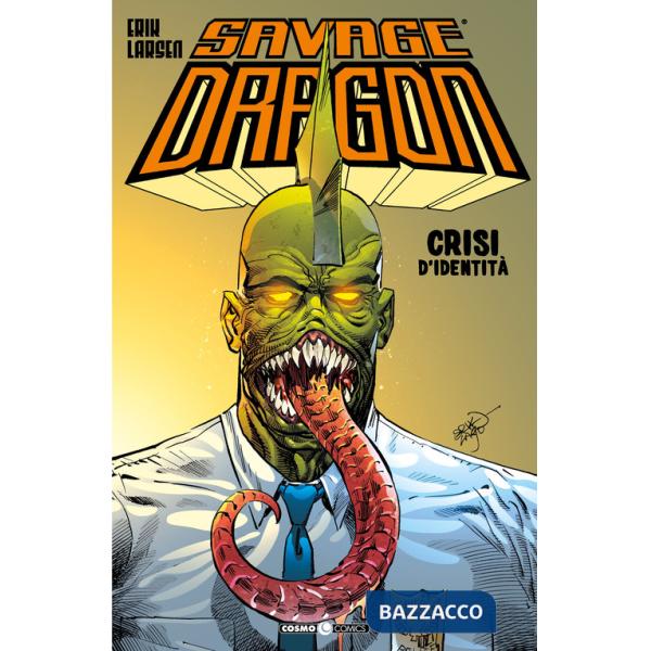 Savage dragon. Vol. 27: Crisi d'identità