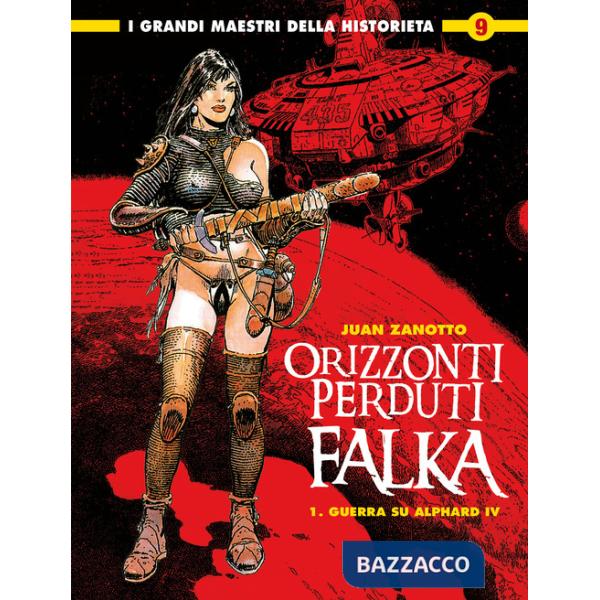 Orizzonti perduti. Falka. Vol. 1: Guerra su Alphard IV