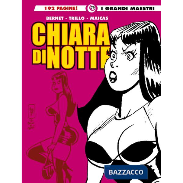 Chiara di notte. Vol. 3