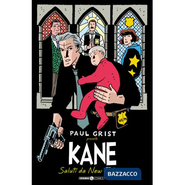 Kane. Vol. 1: Saluti da New Eden