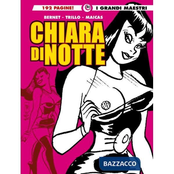 Chiara di notte. Vol. 4