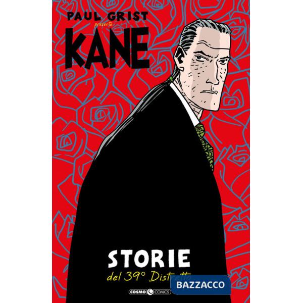 Kane. Vol. 2: Storie del 39° distretto