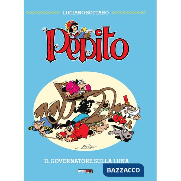 Pepito. Vol. 1: Il governatore sulla luna