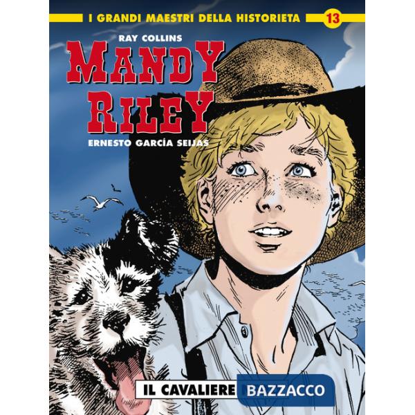 Mandy Riley. Vol. 1: Il cavaliere nero
