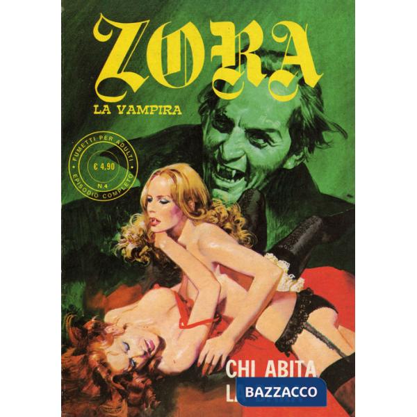 Zora la vampira. Vol. 4: Chi abita la bara