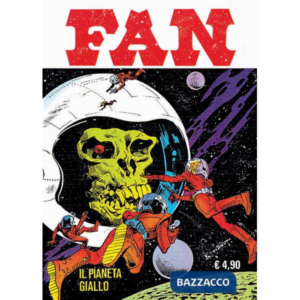 Fan. Vol. 2: Il pianeta giallo