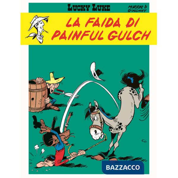 Faida di Painful Gulch. Lucky Luke (La)