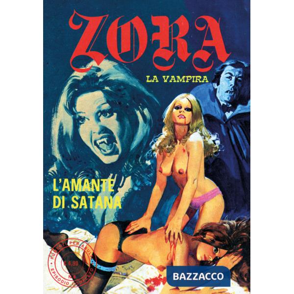 Zora la vampira. Vol. 6: L' amante di Satana