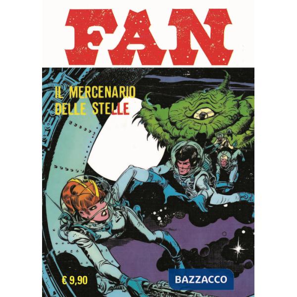 Fan. Vol. 4: Il mercenario delle stelle