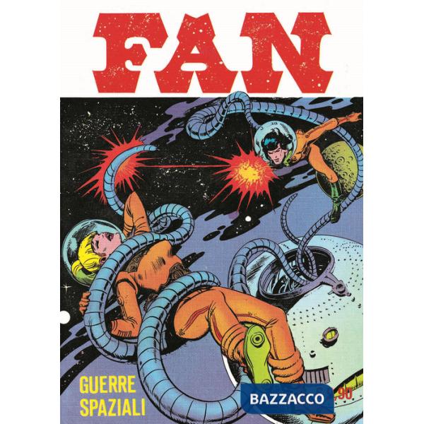 Fan. Vol. 5: Guerre spaziali