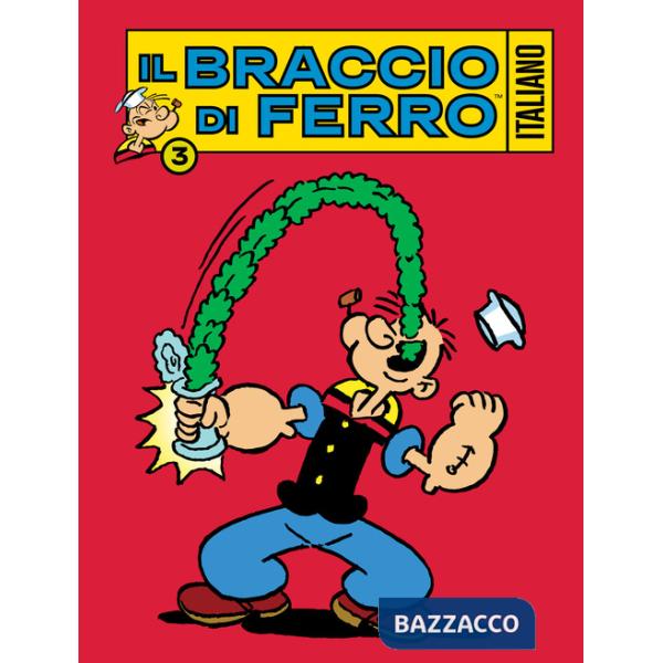 Braccio di Ferro italiano (Il). Vol. 3: La gara di ballo