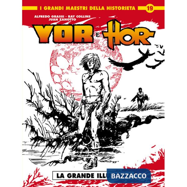 Yor & Hor. Vol. 2: La grande illusione