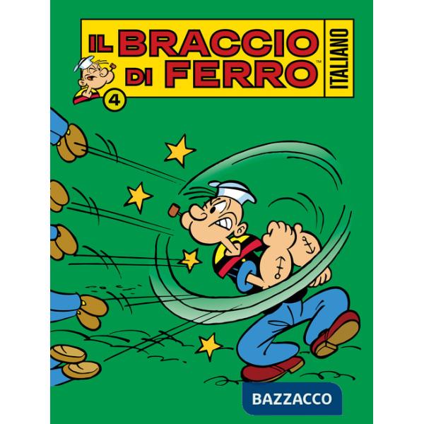 Braccio di Ferro italiano (Il). Vol. 4: Nel mondo dei fumetti
