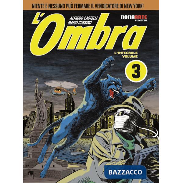 Ombra. L'integrale (L'). Vol. 3
