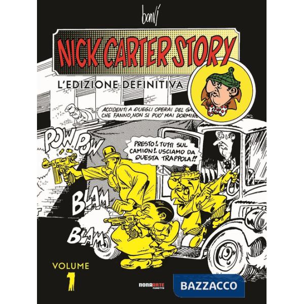 Nick Carter story. L'edizione definitiva. Vol. 1