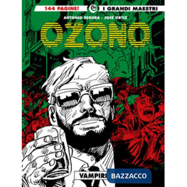 Ozono. Vol. 3: Vampiri