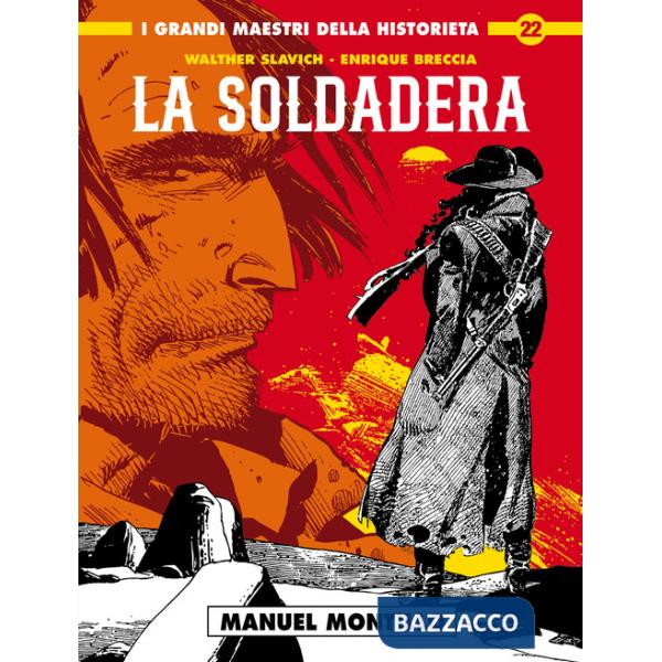Soldadera (La). Vol. 2: Manuel Montillo