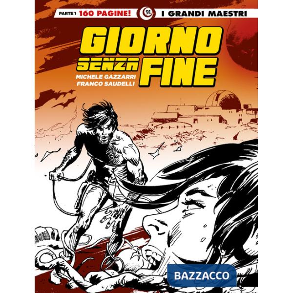 Giorno senza fine. Vol. 1