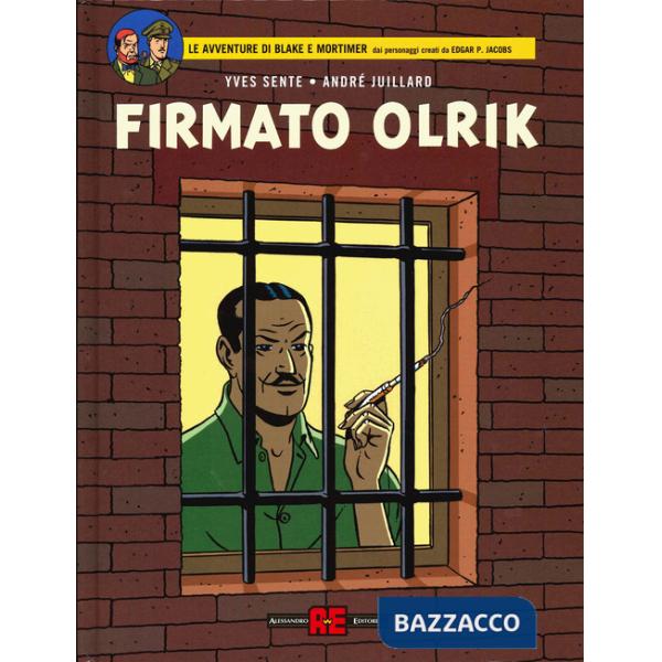Firmato, Olrik. Le avventure di Blake e Mortimer