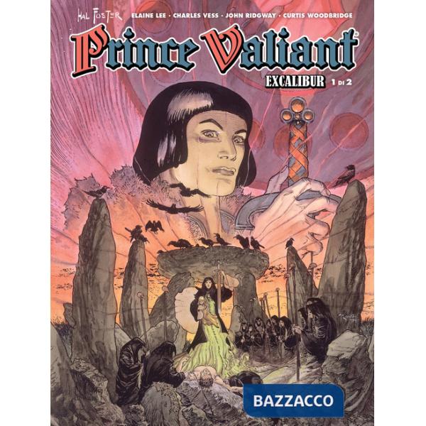 Prince Valiant. Excalibur. Le avventure della Marvel. Vol. 1