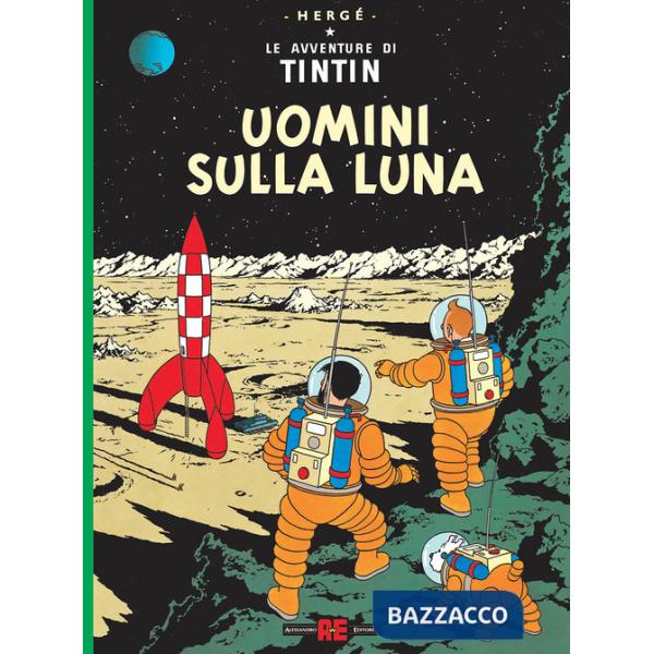 Avventure di Tintin. Uomini sulla luna (Le)