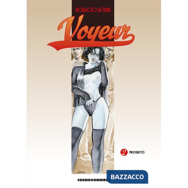 Voyeur. Vol. 2: Proibito