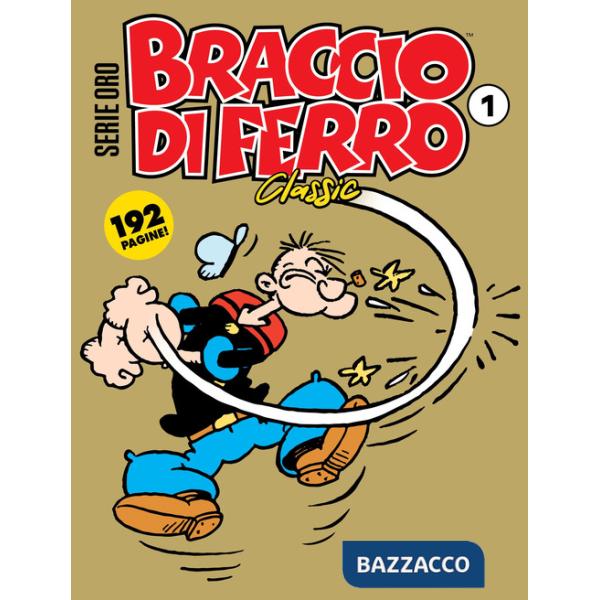 Braccio di Ferro classic. Serie oro. Vol. 1