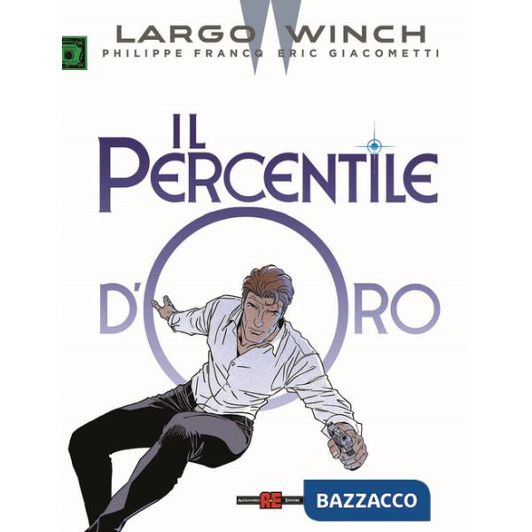 Largo Winch. Il percentile d'oro