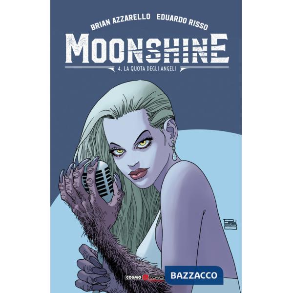 Moonshine. Vol. 4: La quota degli angeli