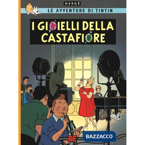 Avventure di Tintin. I gioielli della Castafiore (Le)