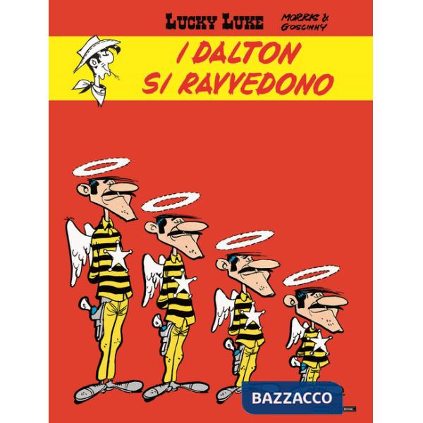 Dalton si ravvedono. Lucky Luke d'autore (I)