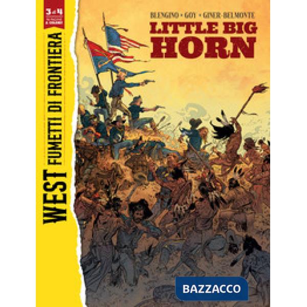 Little Big Horn/Jim Bridger. West. Fumetti di frontiera. Vol. 3