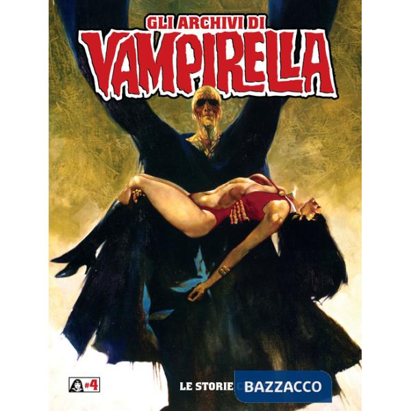 Storie classiche. Gli archivi di Vampirella (Le). Vol. 4