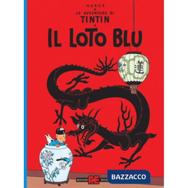 Avventure di Tintin. Il loto blu (Le)
