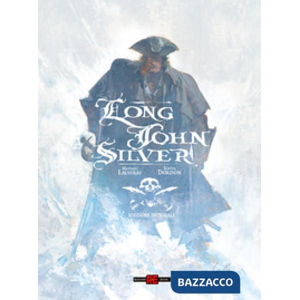 Long John Silver. Ediz. integrale