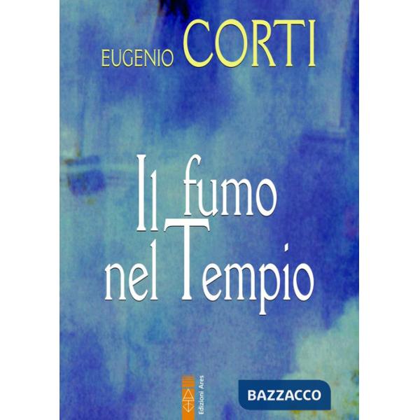 Fumo nel tempio (Il)